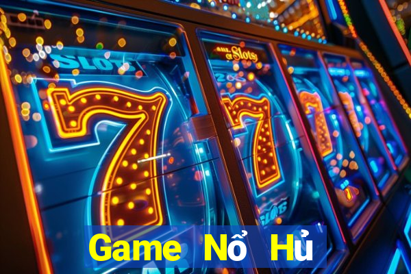 Game Nổ Hủ Game Bài Offline