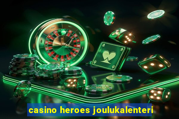 casino heroes joulukalenteri