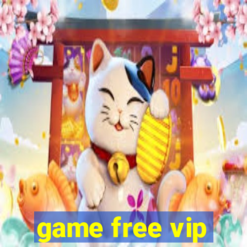 game free vip