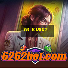 tk kubet