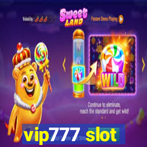 vip777 slot