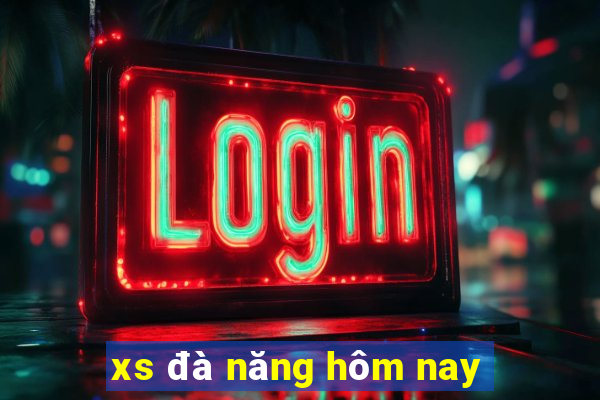 xs đà năng hôm nay