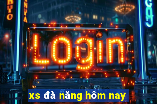 xs đà năng hôm nay