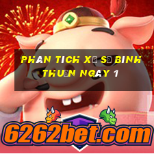 Phân tích Xổ Số Bình Thuận ngày 1