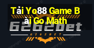 Tải Yo88 Game Bài Go Math