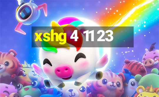 xshg 4 11 23