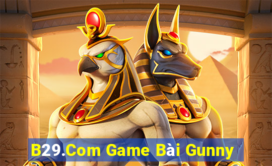 B29.Com Game Bài Gunny