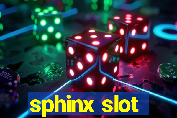 sphinx slot