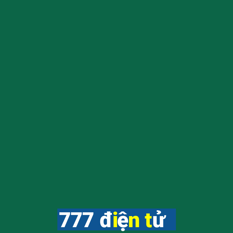 777 điện tử