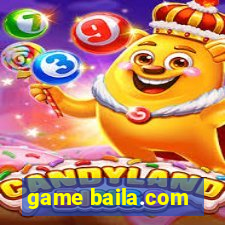 game baila.com