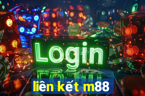 liên kết m88