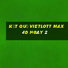 kết quả vietlott Max 4D ngày 2