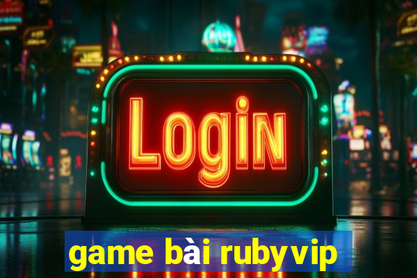 game bài rubyvip