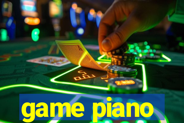 game piano