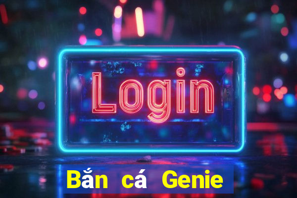 Bắn cá Genie đổi mã