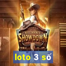 loto 3 số