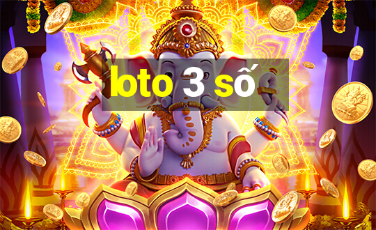 loto 3 số