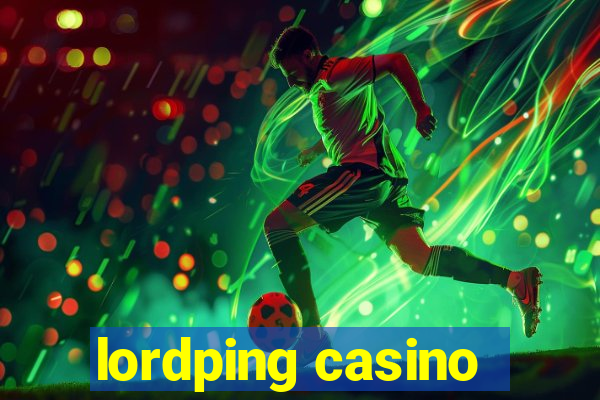 lordping casino