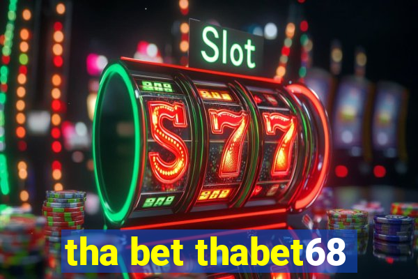 tha bet thabet68