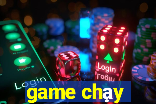 game chạy