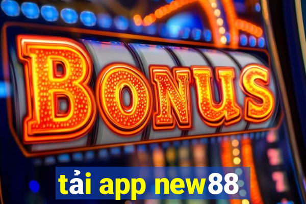 tải app new88