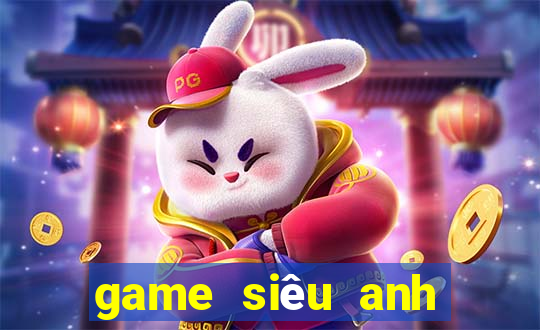 game siêu anh hùng hội tụ lậu