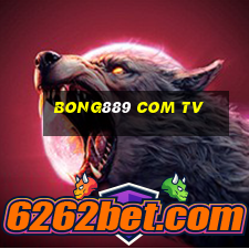 bong889 com tv