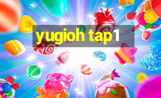 yugioh tap1