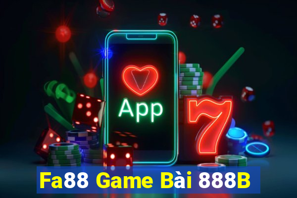 Fa88 Game Bài 888B