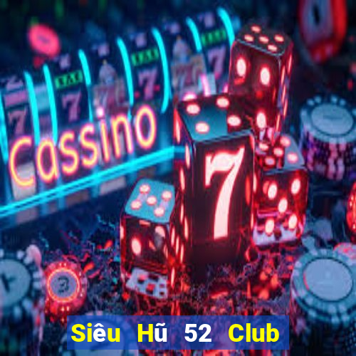 Siêu Hũ 52 Club Game Bài Go88