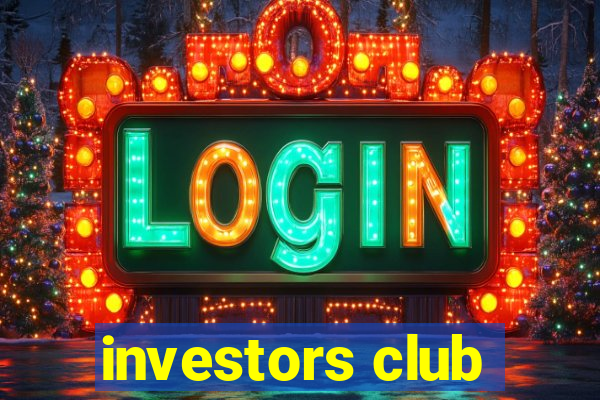 investors club