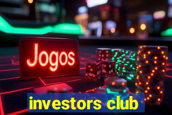 investors club