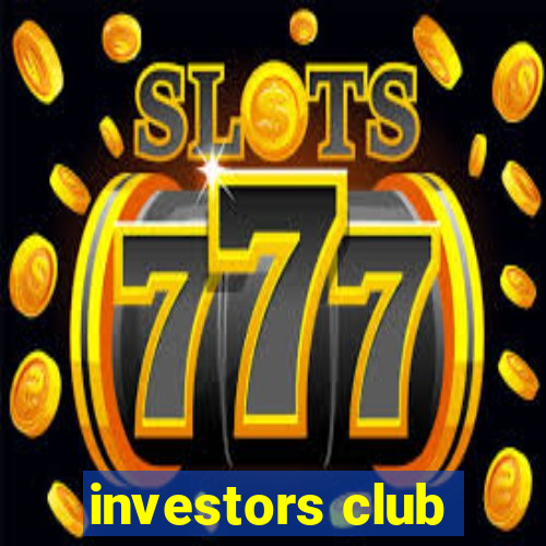 investors club