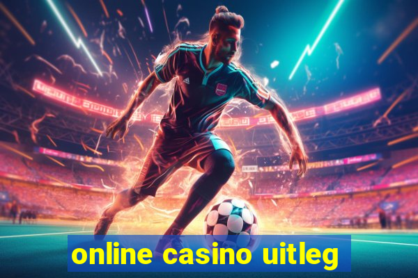 online casino uitleg