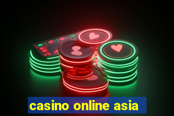 casino online asia