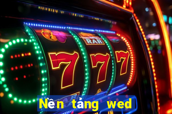 Nền tảng wed giải trí điện tử