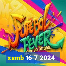 xsmb 16 7 2024