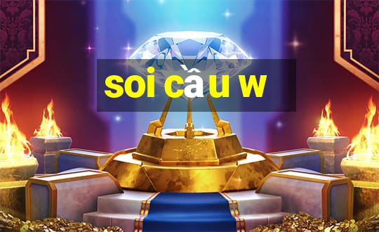 soi cầu w