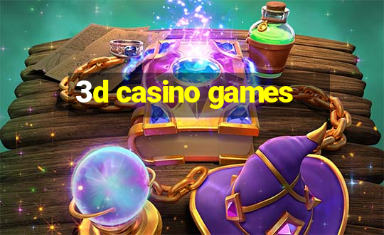 3d casino games