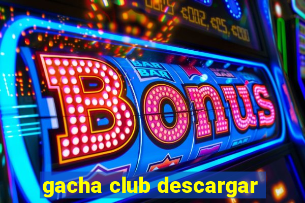 gacha club descargar