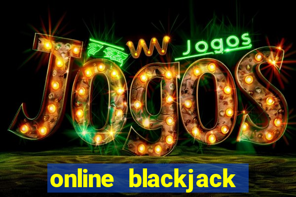 online blackjack games for fun