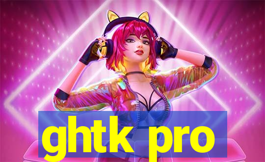 ghtk pro