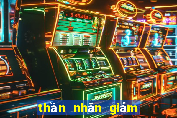 thần nhãn giám định sư