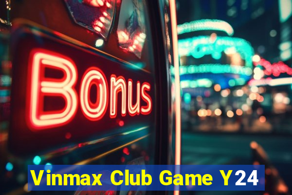 Vinmax Club Game Y24