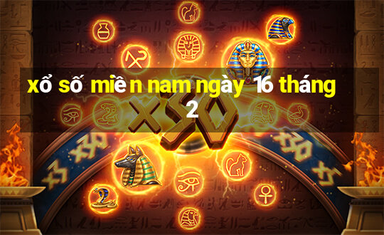 xổ số miền nam ngày 16 tháng 2