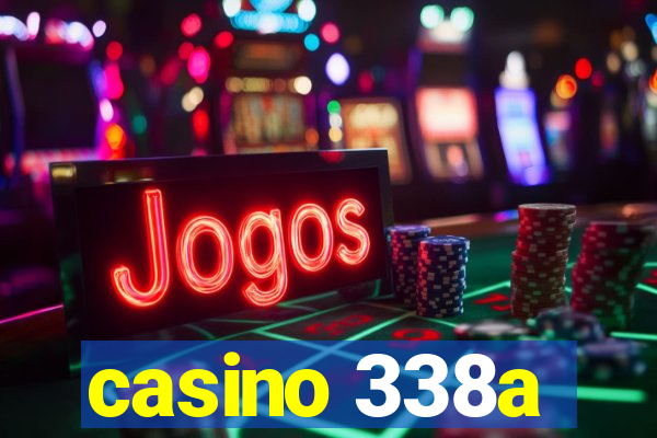 casino 338a