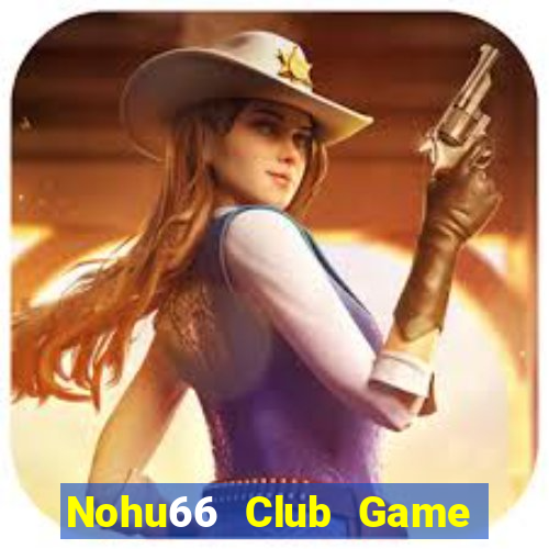 Nohu66 Club Game Bài Nhện