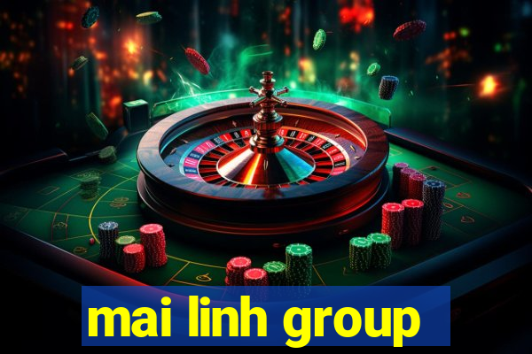 mai linh group