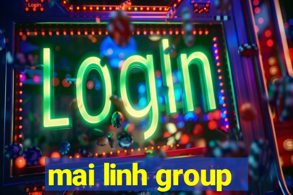 mai linh group