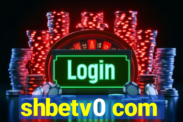 shbetv0 com